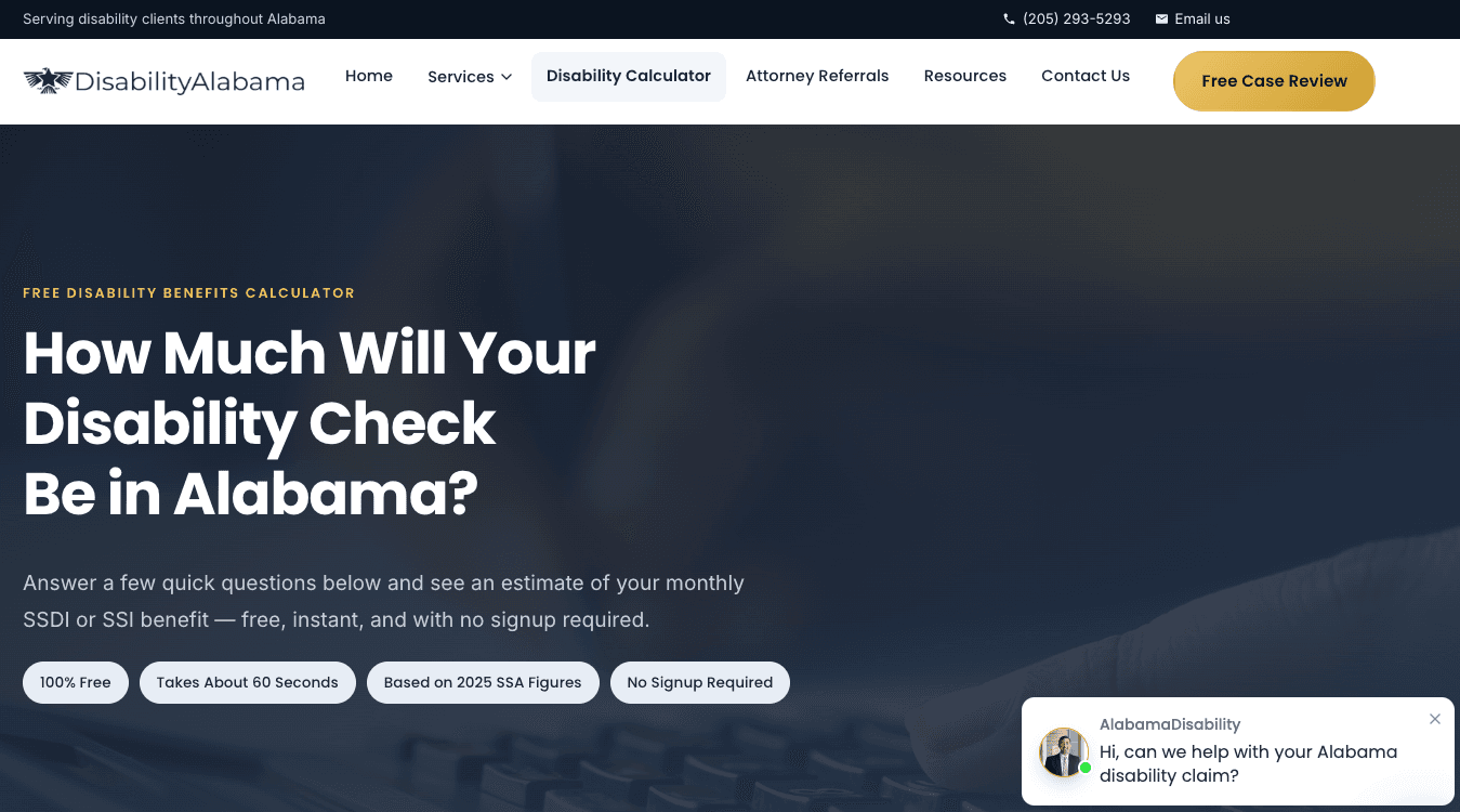 Disability Alabama's free benefits calculator page, headlined "How Much Will Your Disability Check Be in Alabama?" with badges reading 100% Free, Takes About 60 Seconds, Based on 2025 SSA Figures, and No Signup Required.